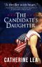 [Elizabeth McClaine 01] • The Candidate's Daughter